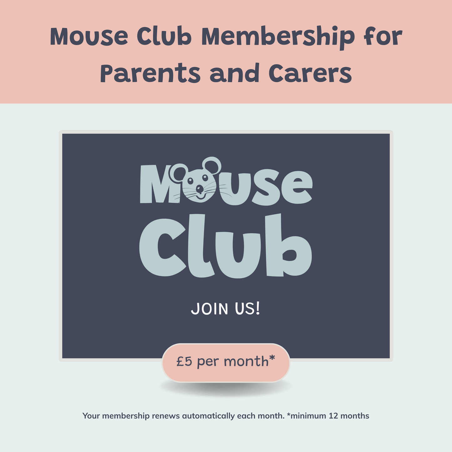 Mouse Club Membership for Parents and Caregivers